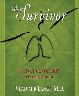 Couverture_BE A SURVIVOR: LUNG CANCER