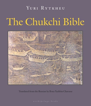 The Chukchi Bible