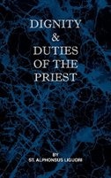 Front cover_Dignity and Duties of the Priest or Selva