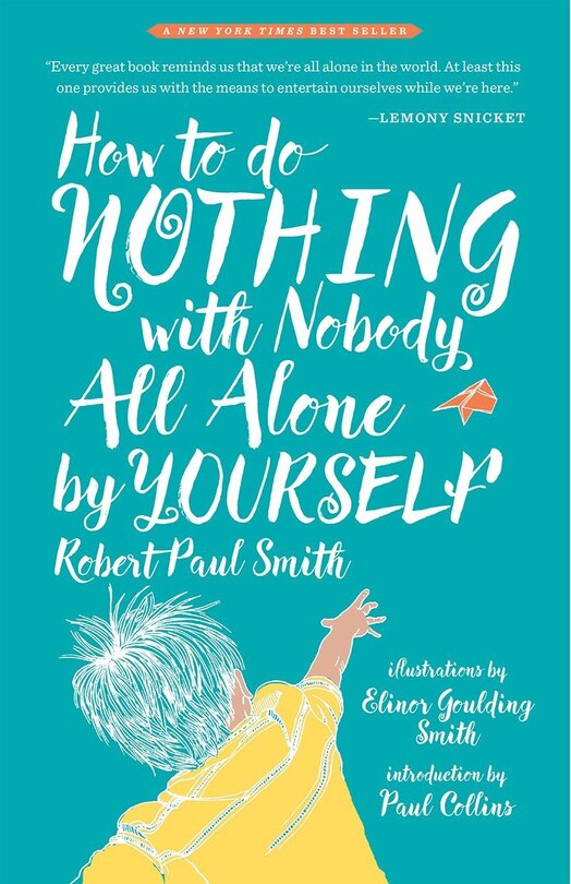 Front cover_How To Do Nothing With Nobody All Alone By Yourself