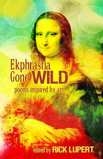 Front cover_Ekphrastia Gone Wild