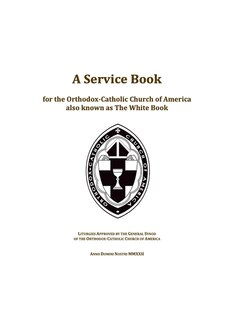Front cover_A Service Book for the Orthodox-Catholic Church of America also Known as The White Book