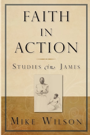 Faith in Action, Studies in James