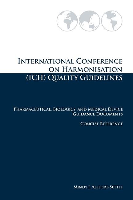 Front cover_International Conference on Harmonisation (ICH) Quality Guidelines