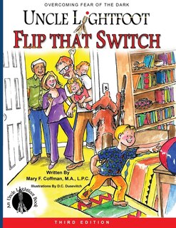 Front cover_Uncle Lightfoot, Flip That Switch