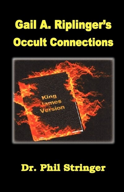 Front cover_Gail A. Riplinger's Occult Connections