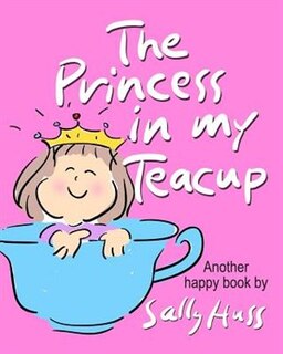 Front cover_The Princess in My Teacup