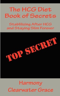 Front cover_The HCG Diet Book of Secrets