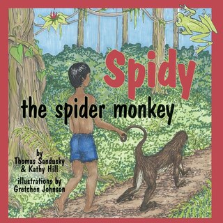 Front cover_Spidy the Spider Monkey