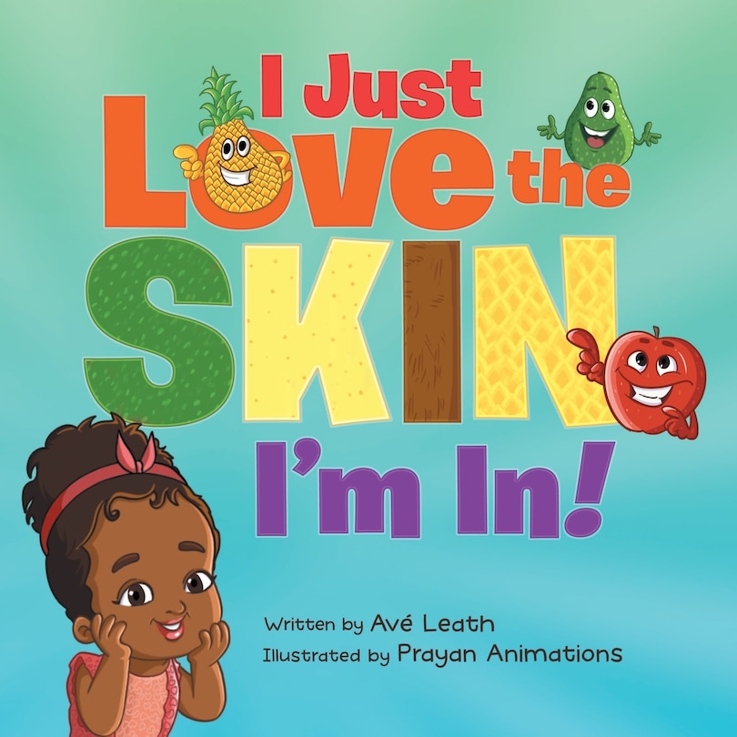 Front cover_I Just Love The Skin I'm In