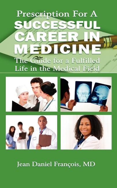 Couverture_Prescription For A Successful Career in Medicine