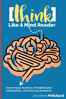 Front cover_Think Like A Mind Reader