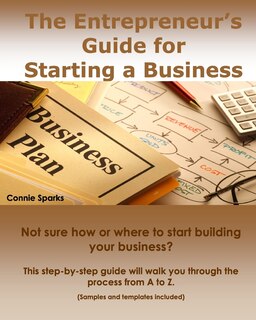 Front cover_The Entrepreneur's Guide for Starting a Business