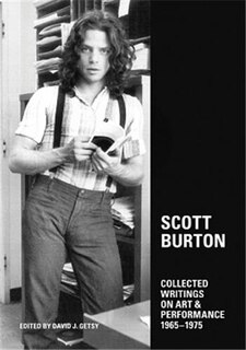 Front cover_Scott Burton: Collected Writings on Art and Performance, 1965-1975