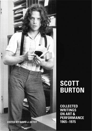 Front cover_Scott Burton: Collected Writings on Art and Performance, 1965-1975