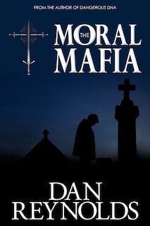 Front cover_The Moral Mafia