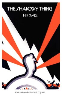 Front cover_The Shadowy Thing (Lovecraft's Library)