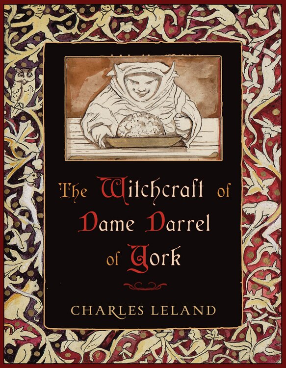 Front cover_The Witchcraft Of Dame Darrel Of York