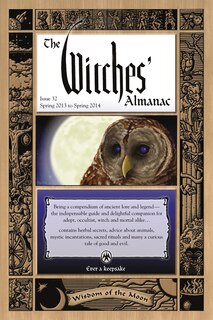 Couverture_The Witches' Almanac: Issue 32, Spring 2013 To Spring 2014