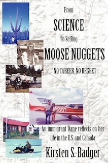 Couverture_From Science to Selling Moose Nuggets