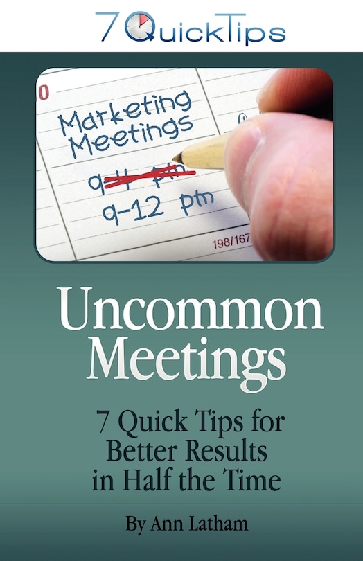 Couverture_Uncommon Meetings - 7 Quick Tips for Better Results in Half the Time
