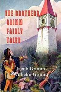 Couverture_The Brothers Grimm Fairy Tales
