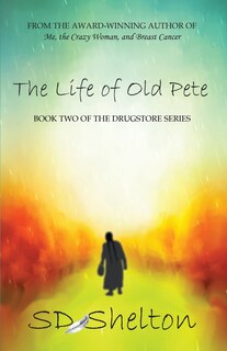 Front cover_The Life of Old Pete