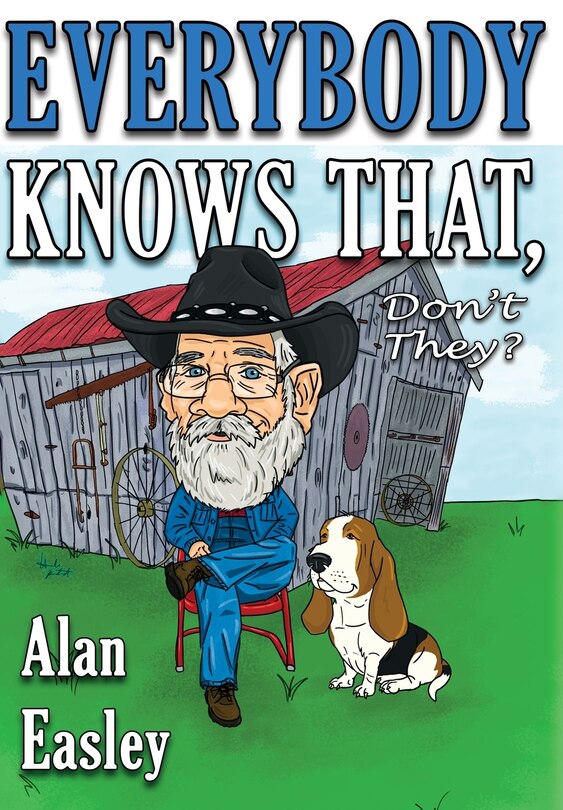 Front cover_Everybody Knows That, Don't They?