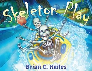 Front cover_Skeleton Play