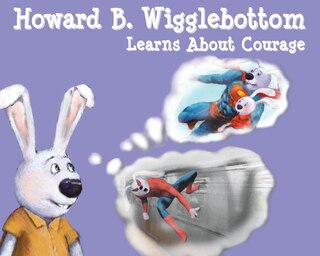 Front cover_Howard B. Wigglebottom Learns About Courage