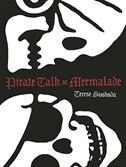Front cover_Pirate Talk or Mermalade