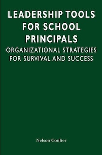 Front cover_Leadership Tools for School Principals