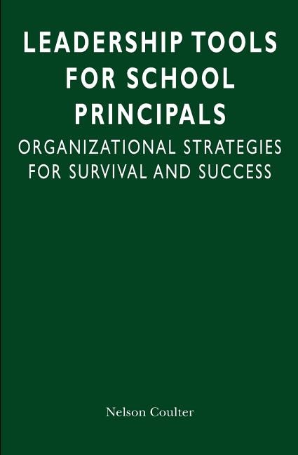 Front cover_Leadership Tools for School Principals