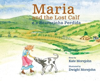 Front cover_Maria and the Lost Calf, Maria e a Bezerrinha Perdida
