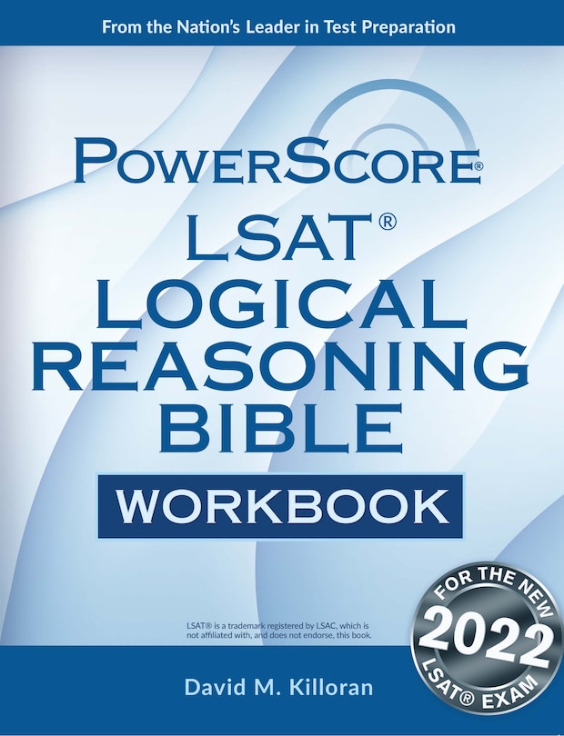 Front cover_The PowerScore LSAT Logical Reasoning Bible Workbook