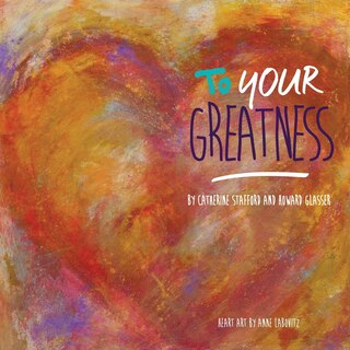 Front cover_To Your Greatness