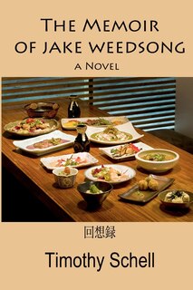 Front cover_The Memoir of Jake Weedsong