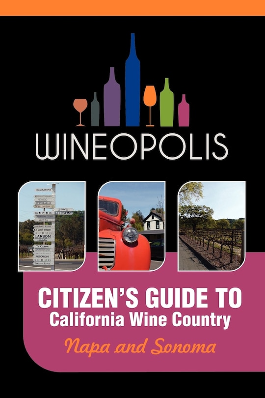 Front cover_Citizen's Guide to California Wine Country