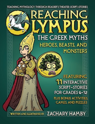 Reaching Olympus, the Greek Myths: Heroes Beasts and Monsters