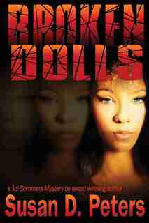 Broken Dolls de Susan D Peters