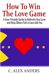 Front cover_How to Win the Love Game