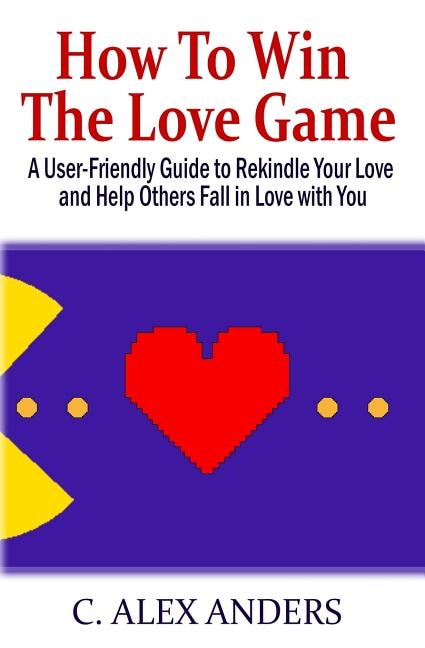 Front cover_How to Win the Love Game