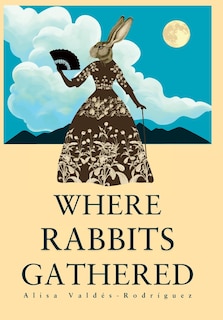 Couverture_Where Rabbits Gathered
