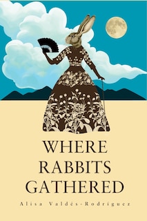 Couverture_Where Rabbits Gathered