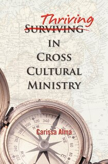 Front cover_Thriving in Cross Cultural Ministry