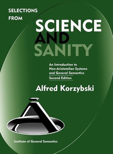 Front cover_Selections from Science and Sanity, Second Edition