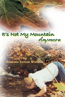 Front cover_it's Not My Mountain Anymore