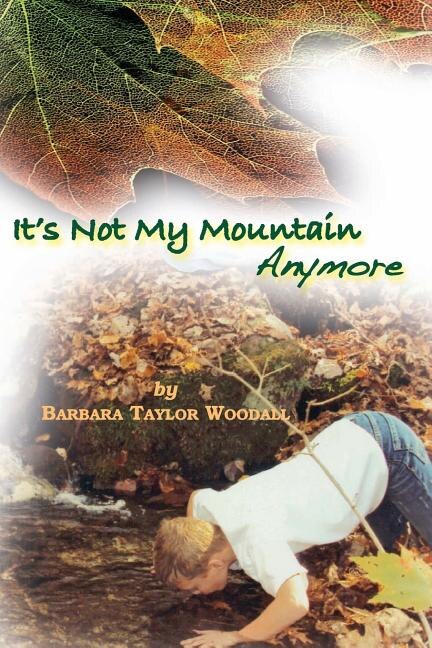Front cover_it's Not My Mountain Anymore
