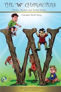 Couverture_The W Characters, Wisher, Washer, Wishy Washy