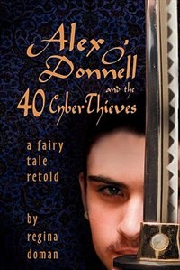 Couverture_Alex O'donnell And The 40 Cyberthieves